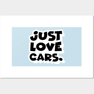 Just love cars. (Smaller) (1) Posters and Art